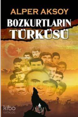 Bozkurtların Türküsü - 1