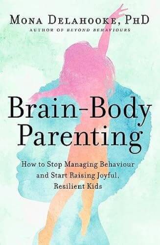 Brain-Body Parenting - 1