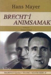 Brecht´i Anımsamak - 1