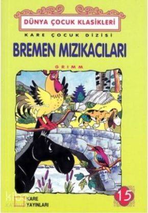 Bremen Mızıkacıları - 1