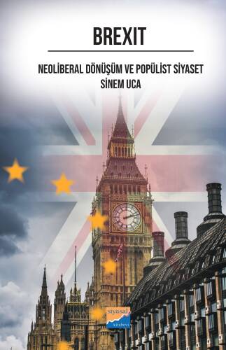 Brexit;Neoliberal Dönüşüm ve Popülist Siyaset - 1