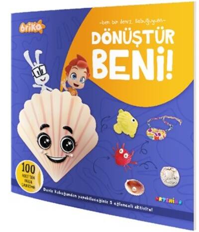 Briko Dönüştür Beni! – Ben Bir Deniz Kabuğuyum - 1