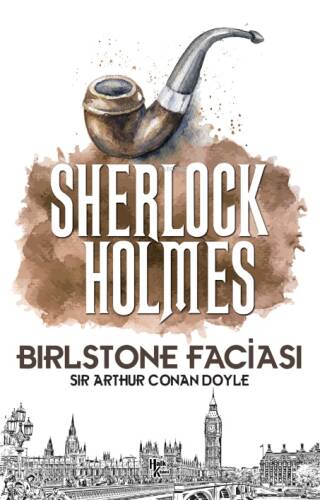 Brilston Faciası - Sherlock Holmes - 1