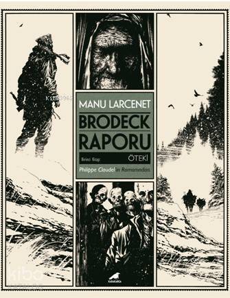 Brodeck Raporu; Birinci Kitap Öteki - 1