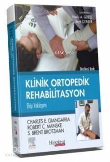 Brotzman Klinik Ortopedik Rehabilitasyon Ekip Yaklaşımı - 1