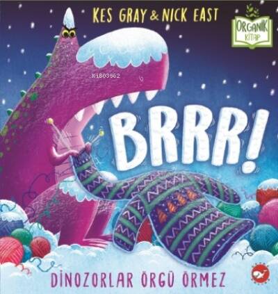 Brrr! Dinozorlar Örgü Örmez - 1