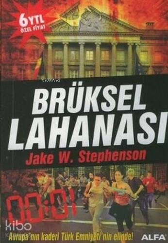 Brüksel Lahanası; Avrupa'nın Kaderi Türk Emniyeti'nin Elinde! - 1