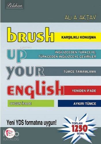 Brush Up Your English; Yeni YDS Formatına Uygun Toplam 1250 Soru - 1