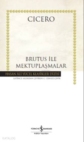 Brutus İle Mektuplaşmalar - 1