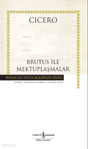 Brutus İle Mektuplaşmalar Ciltli - 1