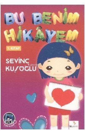 Bu Benim Hikayem 1. Kitap - 1