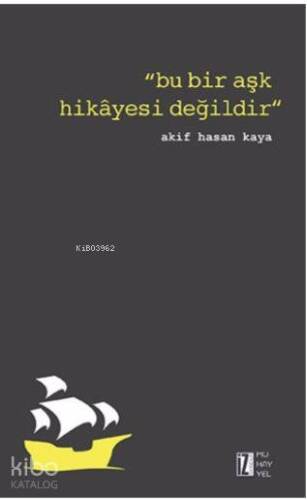 Bu Bir Aşk Hikâyesi Değildir - 1