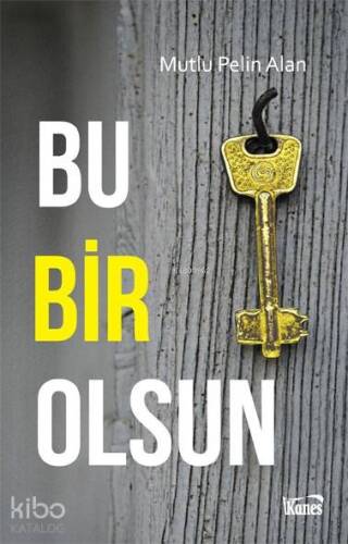 Bu Bir Olsun - 1