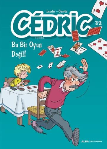 Bu Bir Oyun Değil! - Cedric - 32 - 1