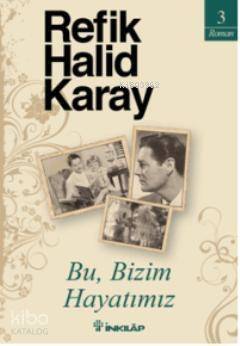 Bu, Bizim Hayatımız - 1