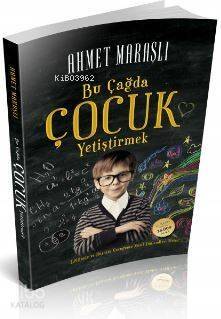 Bu Çağda Çocuk Yetiştirmek - 1