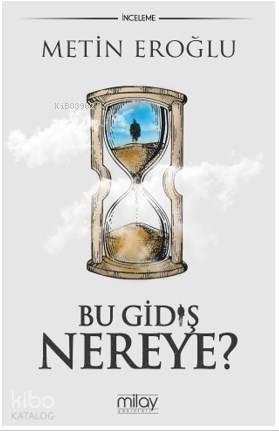 Bu Gidiş Nereye - 1