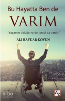 Bu Hayatta Ben de Varım - 1