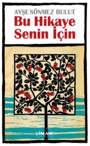 Bu Hikaye Senin İçin - 1