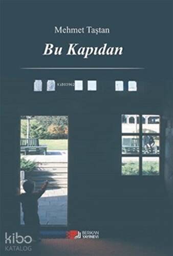 Bu Kapıdan - 1