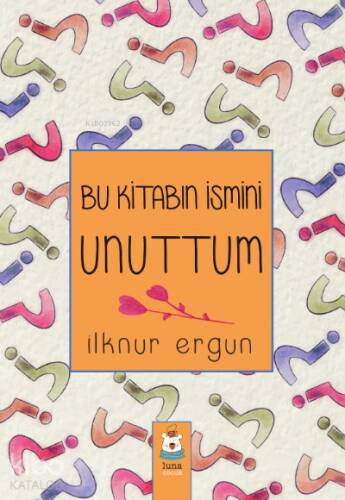 Bu Kitabın İsmini Unuttum - 1