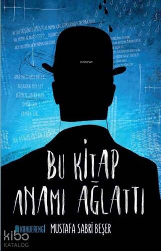 Bu Kitap Anamı Ağlattı - 1