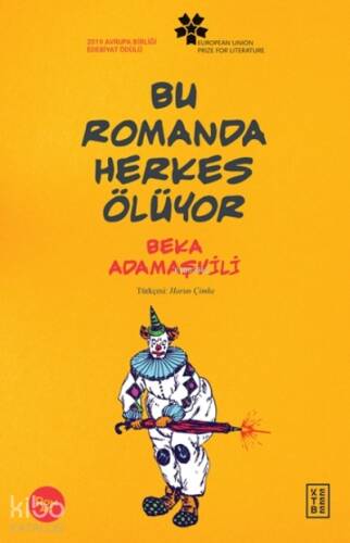 Bu Romanda Herkes Ölüyor - 1