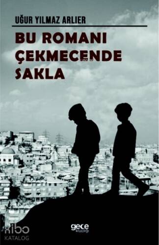 Bu Romanı Çekmecende Sakla - 1