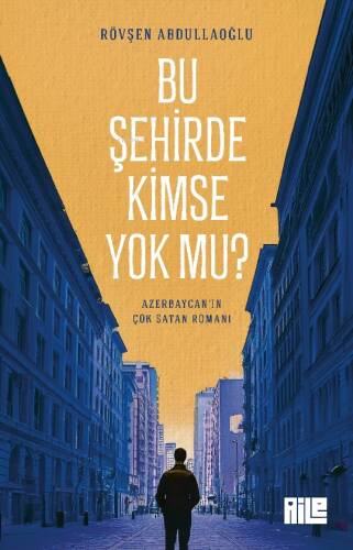 Bu Şehirde Kimse Yok mu? - 1