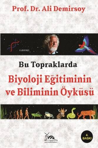 Bu Topraklarda Biyoloji Eğitiminin Ve Biliminin Öyküsü - 1