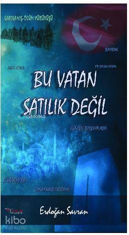 Bu Vatan Satılık Değil - 1