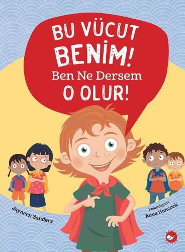 Bu Vücut Benim! Ben Ne Dersem O Olur! - 1