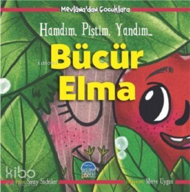 Bücür Elma - Mevlana'dan Çocuklara - 1