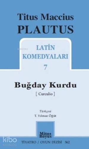 Buğday Kurdu; Latin Komedyaları 7 - 1