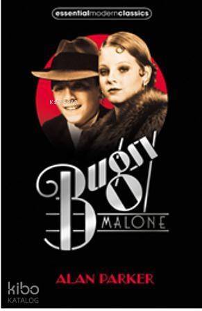 Bugsy Malone (Essential Modern Classics) - 1