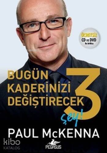 Bugün Kaderinizi Değiştirecek 3 Şey - 1