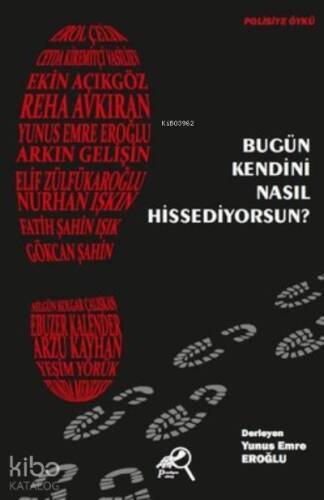 Bugün Kendini Nasıl Hissediyorsun? - 1