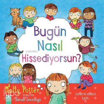 Bugün Nasıl Hissediyorsun? - 1