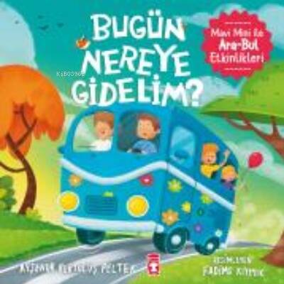 Bugün Nereye Gidelim? - Mavi Mini İle Ara-Bul Etkinlikleri - 1