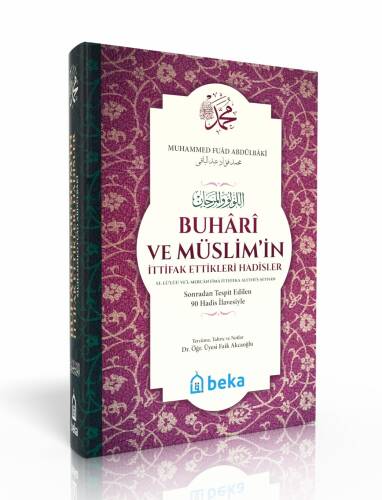 Buhari ve Müslimin İttifak Ettiği Hadisler - (Ciltli) - (2. Hamur) - 1