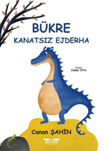 Bükre;Kanatsız Ejderha - 1