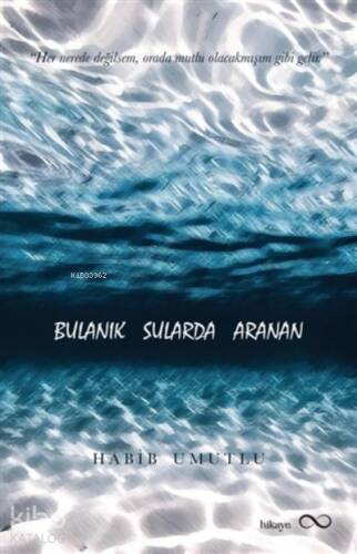 Bulanık Sularda Aranan - 1