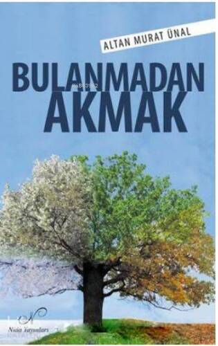 Bulanmadan Akmak - 1