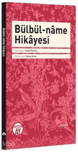 Bülbül-Name Hikayesi - 1