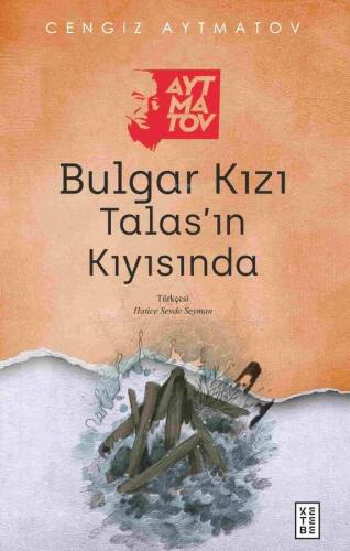 Bulgar Kızı - Talas’ın Kıyısında - 1