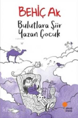 Bulutlara Şiir Yazan Çocuk - 1