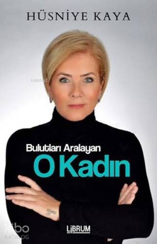 Bulutları Aralayan O Kadın - 1