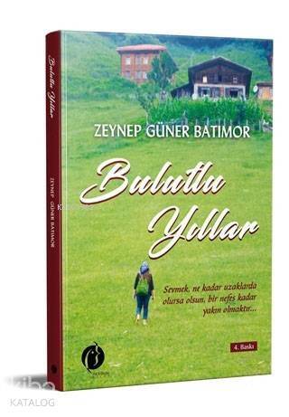 Bulutlu Yıllar - 1