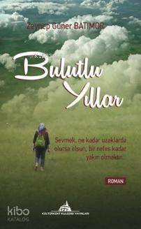 Bulutlu Yıllar - 1