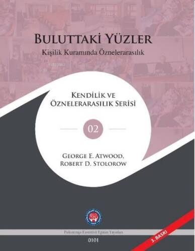 Buluttaki Yüzler - Kişilik Kuramında Öznelerarasılık Serisi 2 - 1